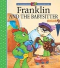 Cover: Franklin and the Babysitter - Kids Can Press