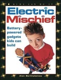 Cover: Electric Mischief - Kids Can Press