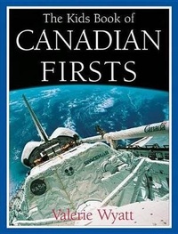 Enlarge image Cover: Kids Book of Canadian Firsts - Kids Can Press