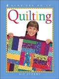 Cover: Quilting - Kids Can Press