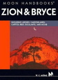 Abbildung von: Zion and Bryce - Avalon Travel Publishing