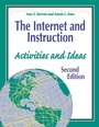 Cover: The Internet and Instruction - Libraries Unlimited Inc