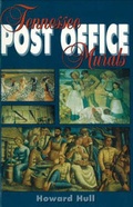 Cover: Tennessee Post Office Murals - Overmountain Press