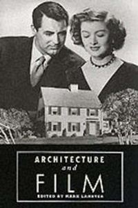Enlarge image Cover: Architecture and Film - Princeton Architectural Press