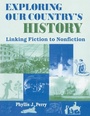 Cover: Exploring Our Country's History - Libraries Unlimited Inc