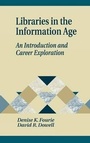 Cover: Libraries in the Information Age - Libraries Unlimited Inc