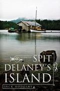 Cover: Spit Delaney's Island - Ronsdale Press