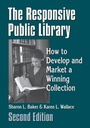 Cover: The Responsive Public Library - Libraries Unlimited Inc