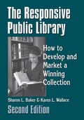 Cover: The Responsive Public Library - Libraries Unlimited Inc