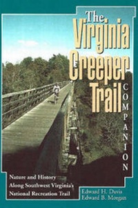 Enlarge image Cover: Virginia Creeper Trail Companion - Overmountain Press