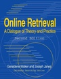 Cover: Online Retrieval - Libraries Unlimited Inc