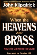 Cover: When the Heavens are Brass - Trust Media Distribution