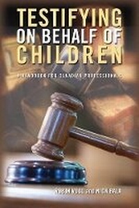 Abbildung von: Testifying on Behalf of Children - Thompson Educational Publishing