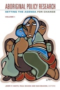 Cover: Aboriginal Policy Research, Volume 1 - Thompson Educational Publishing
