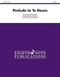 Cover: Prelude to Te Deum - Eighth Note Publications