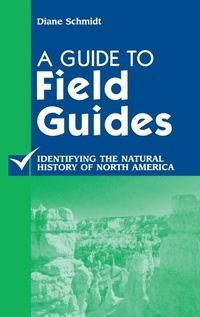 Enlarge image Cover: A Guide to Field Guides - Libraries Unlimited Inc