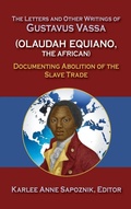 Cover: The Letters and Other Writings of Gustavus Vassa, Alias Olaudah Equiano, The African - Markus Wiener Publishing Inc