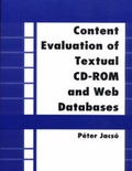 Cover: Content Evaluation of Textual CD-ROM and Web Databases - Libraries Unlimited Inc