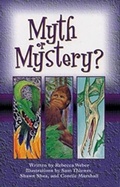 Cover: Myth or Mystery - Shortland Publications (USA) Incorporated