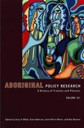 Cover: Aboriginal Policy Research, Volume VII - Thompson Educational Publishing