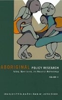 Enlarge image Cover: Aboriginal Policy Research - Thompson Educational Publishing