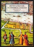 Cover: British Literature: A Historical Overview, Volume A - Broadview Press Ltd