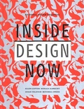 Cover: Inside Design Now - Princeton Architectural Press