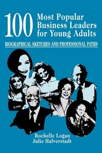 Abbildung von: 100 Most Popular Business Leaders for Young Adults - Libraries Unlimited Inc