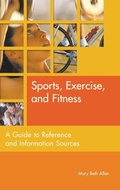 Cover: Sports, Exercise, and Fitness - Libraries Unlimited Inc