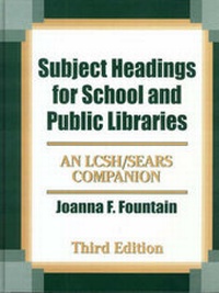Abbildung von: Subject Headings for School and Public Libraries - Libraries Unlimited Inc