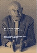 Cover: Peter Smithson: Conversations with Students - Princeton Architectural Press