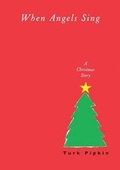 Cover: When Angels Sing - Workman Publishing