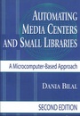 Cover: Automating Media Centers and Small Libraries - Libraries Unlimited Inc