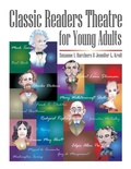 Cover: Classic Readers Theatre for Young Adults - Libraries Unlimited Inc