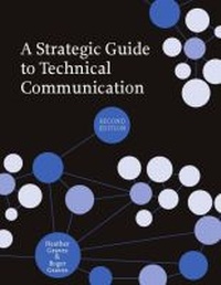 Enlarge image Cover: A Strategic Guide to Technical Communication - Broadview Press Ltd