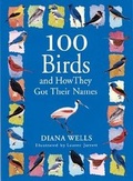 Cover: 100 Birds and How They Got Their Names - Workman Publishing