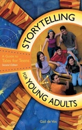 Cover: Storytelling for Young Adults - Libraries Unlimited Inc