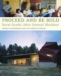 Cover: Proceed and Be Bold - Princeton Architectural Press