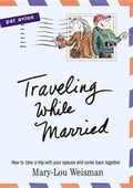 Cover: Traveling While Married - Algonquin Books
