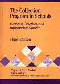 Enlarge image Cover: The Collection Program in Schools - Libraries Unlimited Inc
