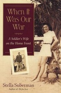 Enlarge image Cover: When It Was Our War - Shannon Ravenel Books