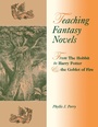 Cover: Teaching Fantasy Novels - Libraries Unlimited Inc