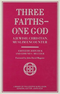 Enlarge image Cover: Three Faiths - One God - Palgrave Macmillan