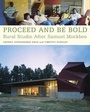 Cover: Proceed and Be Bold - Princeton Architectural Press