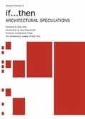 Cover: If... Then - Princeton Architectural Press