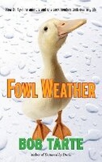 Abbildung von: Fowl Weather - Algonquin Books