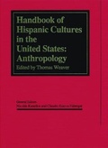 Cover: Handbook of Hispanic Cultures in the United States: Anthropology v. 4 - Arte Publico Press,U.S.