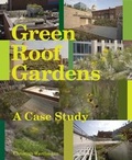 Cover: Green Roof - A Case Study - Princeton Architectural Press
