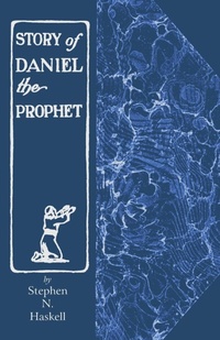 Enlarge image Cover: The Story of Daniel the Prophet - Teach Services, Inc.