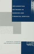 Cover: Implementing Networks in Banking and Financial Services - Palgrave Macmillan